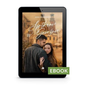 Spotkanie w Gnieźnie - E-book