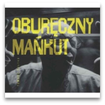 Żółtko Tomasz - Oburęczny mańkut