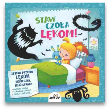 Staw czoła lękom !