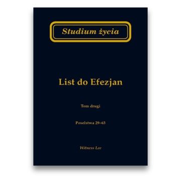 Studium życia - List do Efezjan tom 2