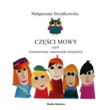 Części mowy. Wierszowany samouczek rysunkowy