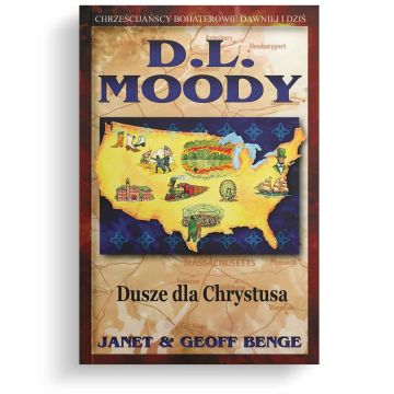 D.L. Moody - Dusze dla Chrystusa