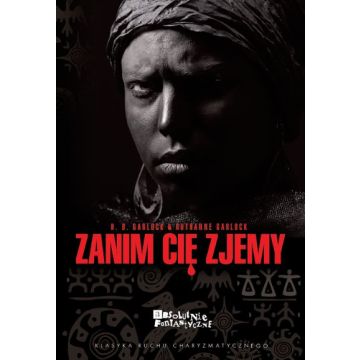Zanim cię zjemy - H. B. Garlock i Ruthanne Garlock