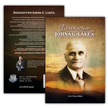 Dziedzictwo Johna G. Lake'a