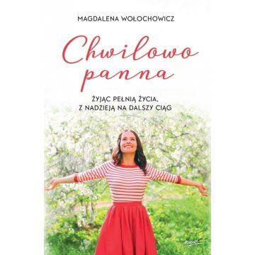 Chwilowo panna - M.Wołochowicz