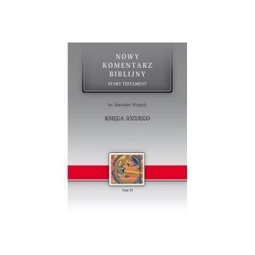 Nowy komentarz biblijny - KS.JOZUEGO