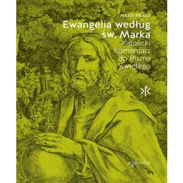 Ewangelia według św. Marka - Komentarz