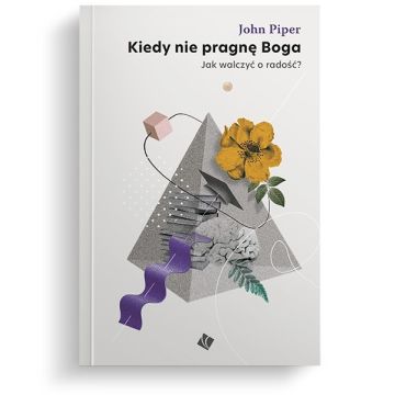Kiedy nie pragnę Boga