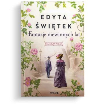Fantazje niewinnych lat tom.2