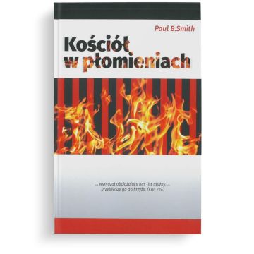 Kościół w Płomieniach - Paul B. Smith