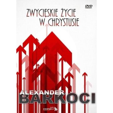 Zwycięskie życie -  A.Barkoci
