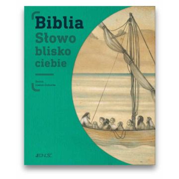 Biblia. Słowo blisko ciebie