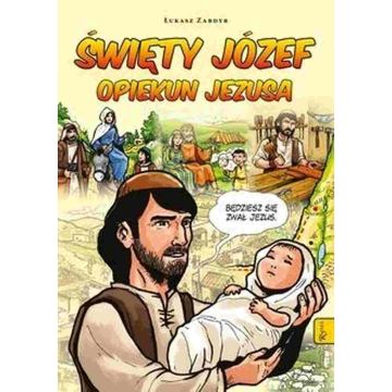 św.Józef Opiekun Jezusa