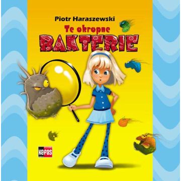 Te okropne bakterie