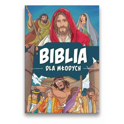 Biblia dla młodych - Edycja