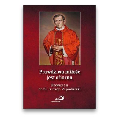 Prawdziwa miłość jest ofiarna