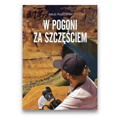 W pogoni za szczęściem